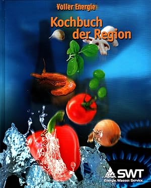 Kochbuch der Region - Meisterköche der Region Trier