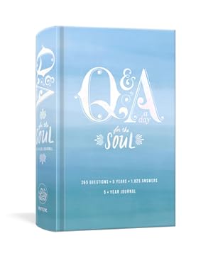 Seller image for Q&A a Day for the Soul: 365 Questions, 5 Years, 1,825 Answers (Diary) for sale by BargainBookStores