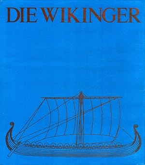 Seller image for Die Wikinger - Geschichte, Kultur und Entdeckungen for sale by Versandantiquariat Nussbaum