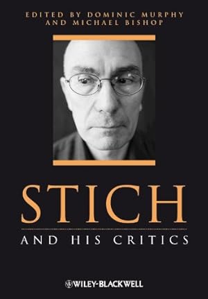 Bild des Verkufers fr Stich and His Critics (Philosophers and their Critics) zum Verkauf von WeBuyBooks