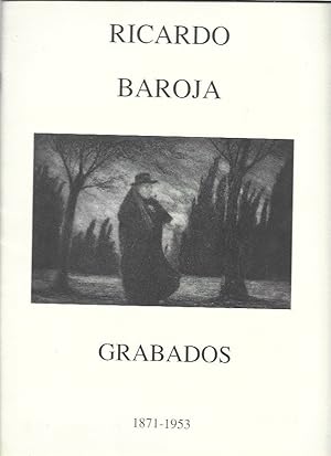 RICARDO BAROJA: GRABADOS. 1871-1953