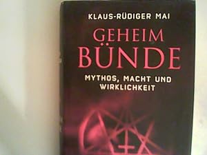 Seller image for Geheimbnde: Mythos, Macht und Wirklichkeit for sale by ANTIQUARIAT FRDEBUCH Inh.Michael Simon