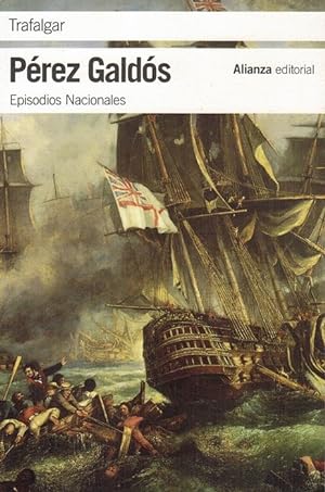 Image du vendeur pour Trafalgar. (Episodios Nacionales, 1. Primera serie). mis en vente par La Librera, Iberoamerikan. Buchhandlung