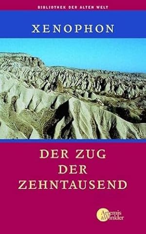 Der Zug der Zehntausend. Deutsch von Walter Müri, herausgegeben von Bernhard Zimmermann.