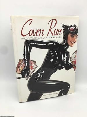 Cover Run: The DC Comics Art of Adam Hughes (Signed)