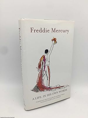 Imagen del vendedor de Freddie Mercury a Life, in His Own Words a la venta por 84 Charing Cross Road Books, IOBA