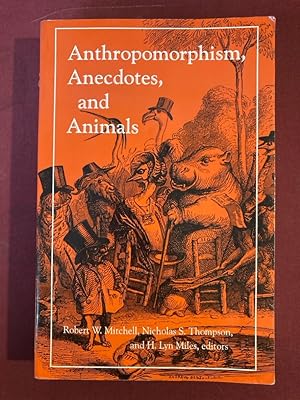 Bild des Verkufers fr Anthropomorphism, Anecdotes, and Animals. zum Verkauf von Plurabelle Books Ltd