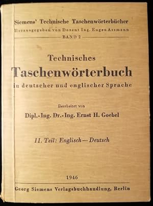 Technisches Taschenwörterbuch in deutscher und englischer Sprache. II.Teil;: Englisch-Deutsch