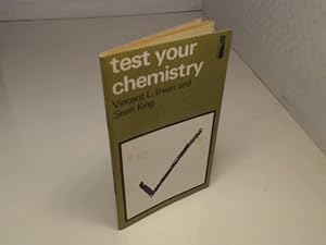Test Your Chemistry.