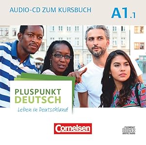 Seller image for Pluspunkt Deutsch - einfach gut A1: Teilband 01. Audio-CD zum Kursbuch for sale by moluna