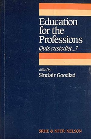 Seller image for Education for the Professions for sale by WeBuyBooks