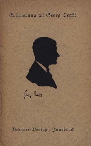 Bild des Verkufers fr Erinnerung an Georg Trakl. zum Verkauf von Georg Fritsch Antiquariat