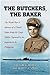 Seller image for The Butchers, the Baker: The World War II Memoir of a United States Army Air Corps Soldier Captured by the Japanese in the Philippines [Soft Cover ] for sale by booksXpress