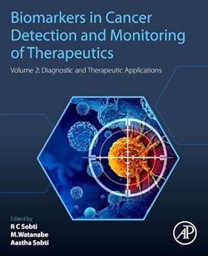 Seller image for Molecular Biomarkers in Cancer Detection and Monitoring of Therapeutics: Volume 2: Diagnostic and Therapeutic Applications [Paperback ] for sale by booksXpress
