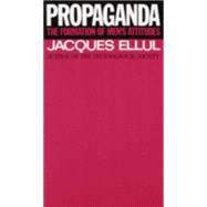 Seller image for Propaganda The Formation of Men's Attitudes for sale by eCampus