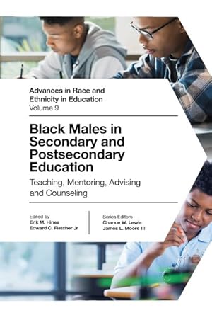 Bild des Verkufers fr Black Males in Secondary and Postsecondary Education : Teaching, Mentoring, Advising and Counseling zum Verkauf von GreatBookPrices