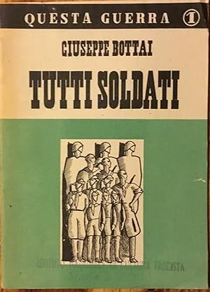 Tutti soldati