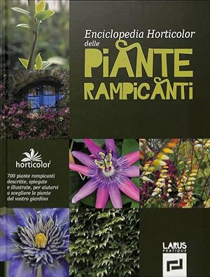 Bild des Verkufers fr Enciclopedia Horticolor delle piante rampicanti zum Verkauf von FolignoLibri