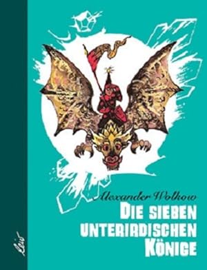 Seller image for Die sieben unterirdischen Knige (Grne Reihe) for sale by Express-Buchversand