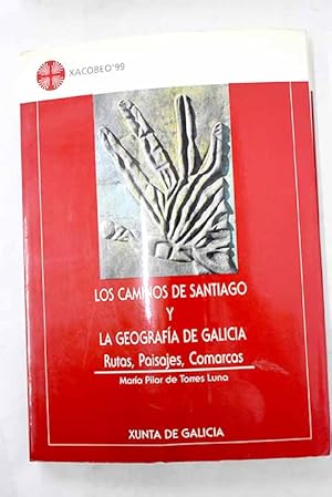 Imagen del vendedor de Los caminos de Santiago y la geografa de Galicia a la venta por Alcan Libros