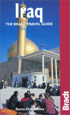 Seller image for Iraq: The bradt travel guide. for sale by Libros Tobal