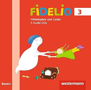 Fidelio Musikbücher 3. Hoerbeispiele CD