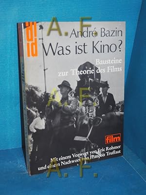 Bild des Verkufers fr Was ist Kino? : Bausteine zur. Theorie des Films Mit e. Vorw. von Eric Rohmer "Die Summe von Bazin" u. e. Nachwort von Franois Truffaut "Il faisait bon vivre", hrsg. von Hartmut Bitomsky [u. a.] / DuMont-Dokumente zum Verkauf von Antiquarische Fundgrube e.U.