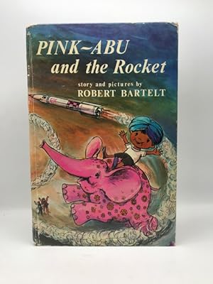 Seller image for PINK-ABU AND THE ROCKET for sale by Surrey Hills Books