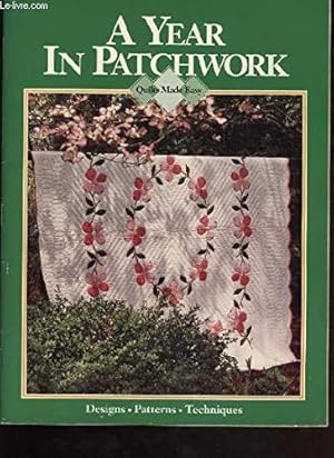 Immagine del venditore per A year in patchwork (Quilts made easy) venduto da librairie philippe arnaiz