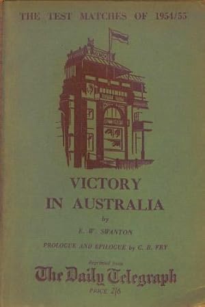 Bild des Verkufers fr TEST MATCHES OF 1954/55 Victory in Australia zum Verkauf von WeBuyBooks