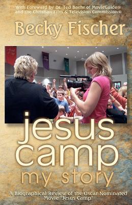 Bild des Verkufers fr Jesus Camp, My Story: A Biographical Review of the Oscar Nominated Movie Jesus Camp zum Verkauf von moluna