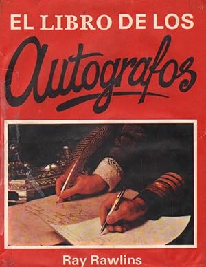 Seller image for EL LIBRO DE LOS AUTOGRAFOS for sale by Librera Raimundo