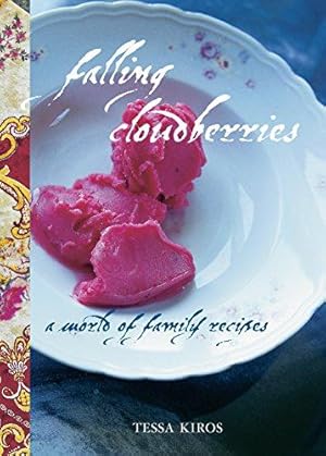 Immagine del venditore per Falling Cloudberries: A World of Family Recipes venduto da WeBuyBooks