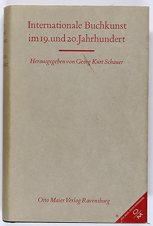 Internationale Buchkunst im 19. und 20. Jahrhundert.