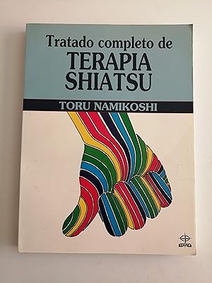 Immagine del venditore per Tratado completo de terapia shiatsu venduto da Perolibros S.L.