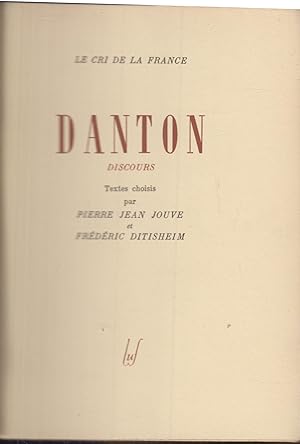 Seller image for Discours /Georges Danton ; choix de textes et prface par Pierre Jean Jouve et Frdric Ditisheim. for sale by PRISCA