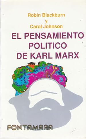 Seller image for El pensamiento poltico de Karl Marx for sale by Librera Cajn Desastre