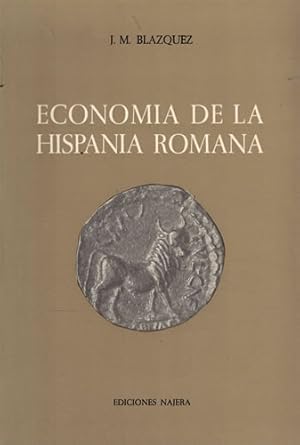 Imagen del vendedor de Economa de la Hispania Romana a la venta por Librera Cajn Desastre