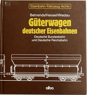 Seller image for Gterwagen deutscher Eisenbahnen; Deutsche Bundesbahn und Deutsche Reichsbahn for sale by Peter-Sodann-Bibliothek eG