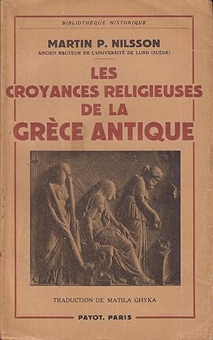 Image du vendeur pour Les croyances religieuses de la Grece antique mis en vente par PRISCA