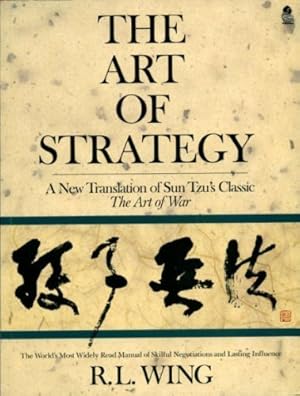 Bild des Verkufers fr The Art of Strategy: New Translation of Sun Tzu's Classic the "Art of War" zum Verkauf von WeBuyBooks