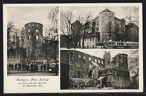 Ansichtskarte Stuttgart, Altes Schloss vor und nach dem Brand am 21. Dezember 1931