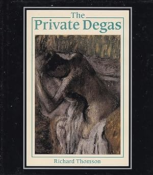 Seller image for The Private Degas for sale by Paul Brown