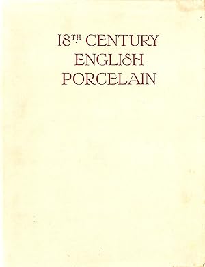 Immagine del venditore per Eighteenth Century English Porcelain venduto da M Godding Books Ltd