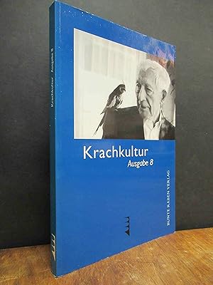 Krachkultur [Literaturmagazin] - Ausgabe 8,