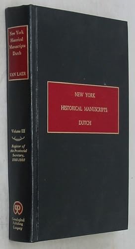 Seller image for New York Historical Manuscripts: Dutch, Volume III: Register of the Provincial Secretary, 1648-1660 for sale by Powell's Bookstores Chicago, ABAA