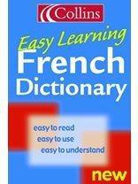 Seller image for Collins Easy Learning French Dictionary (Collins Easy Learning French) for sale by WeBuyBooks 2