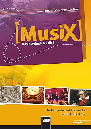 MusiX 3. Audio-CDs (Ausgabe D). Hoerbeispiele und Playbacks