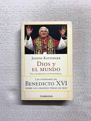 Seller image for Dios y el mundo. Creer y vivir en nuestra poca for sale by Campbell Llibres