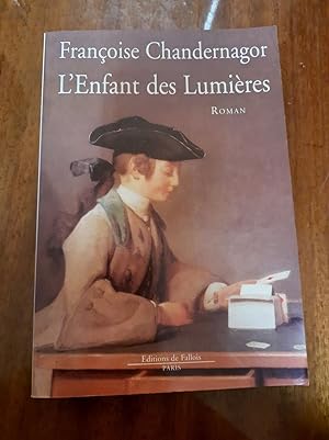 Seller image for L'enfant des lumires for sale by Dmons et Merveilles